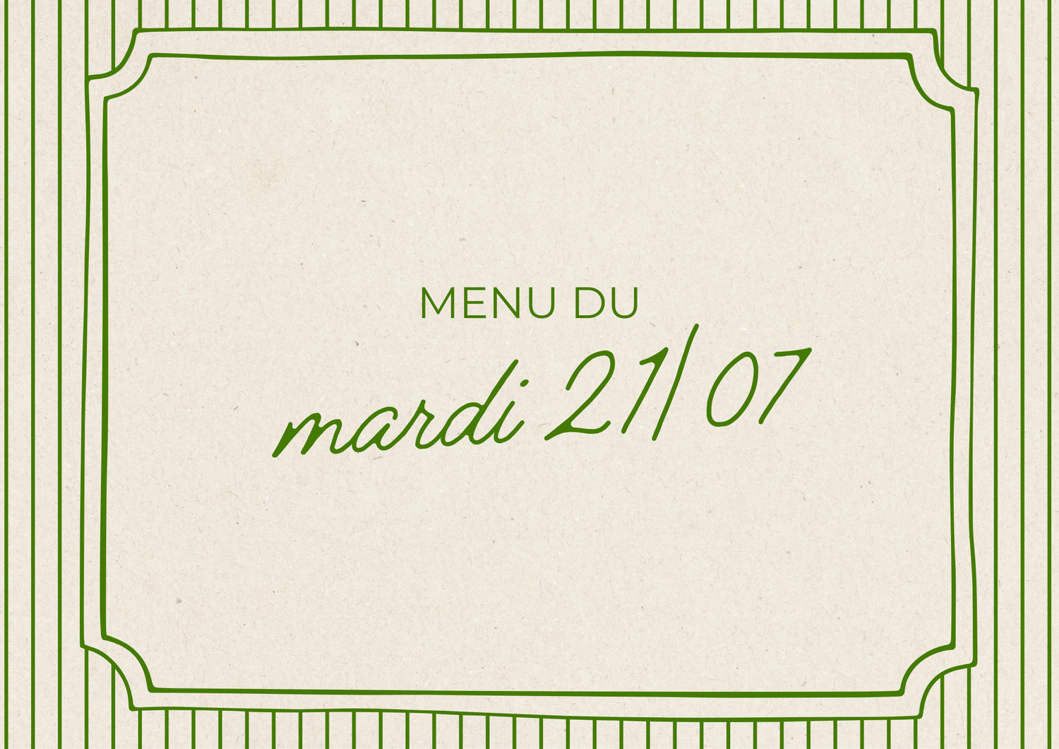 Menu du mardi 21/07