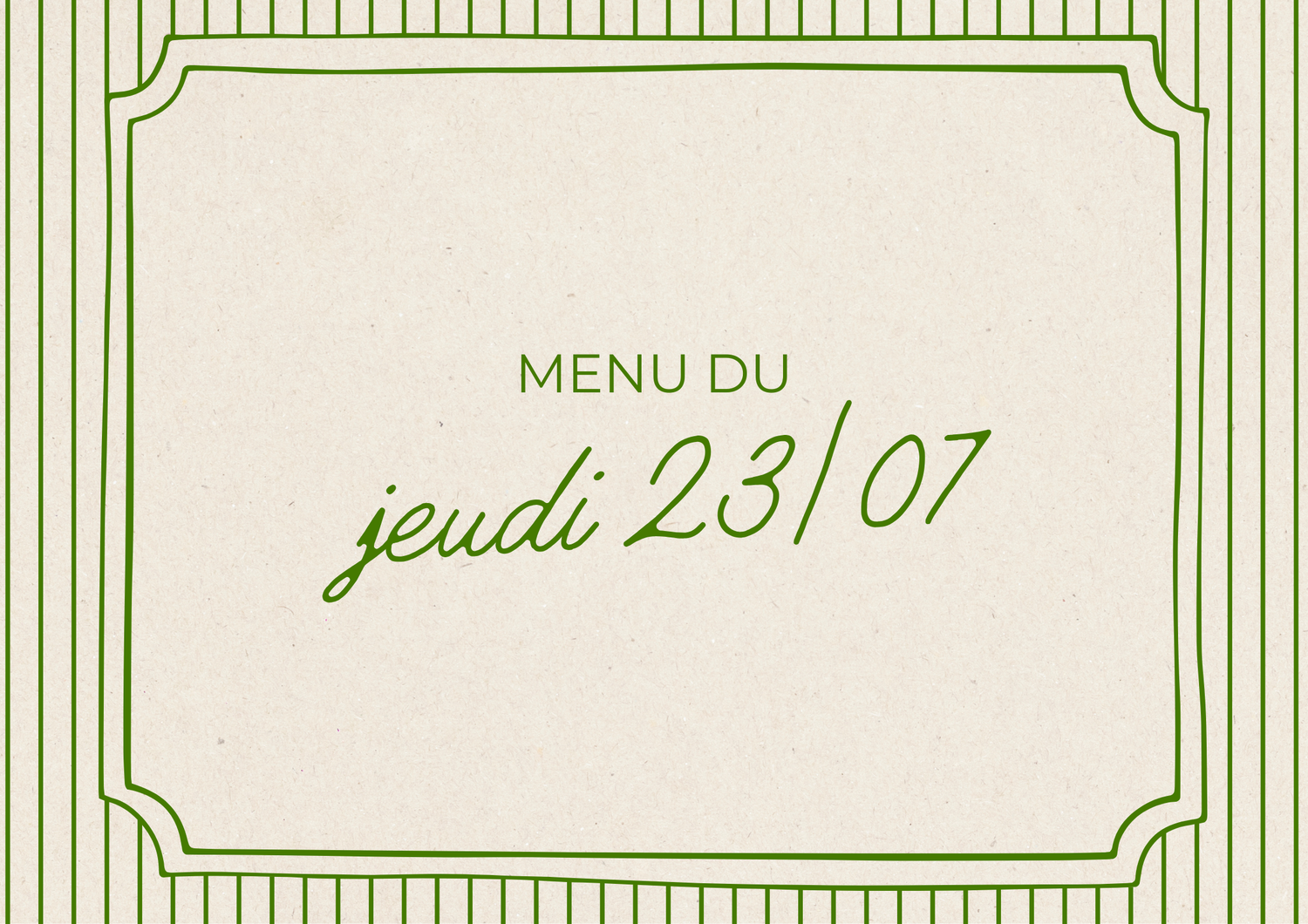 Menu du jeudi 23/07