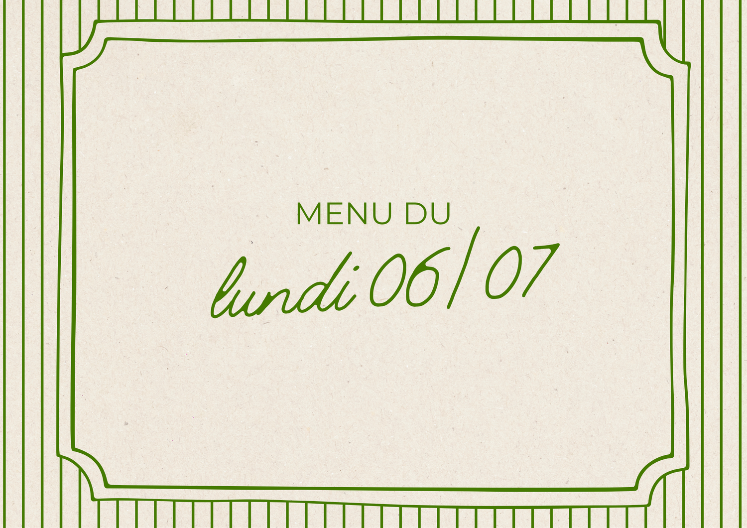 Menu du lundi 06/07