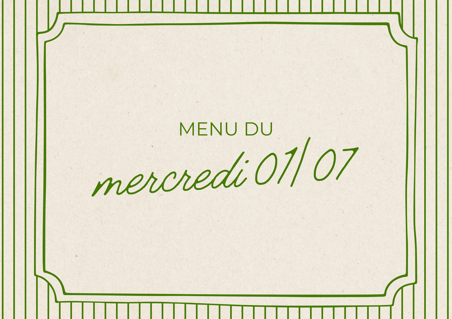 Menu du mercredi 01/07