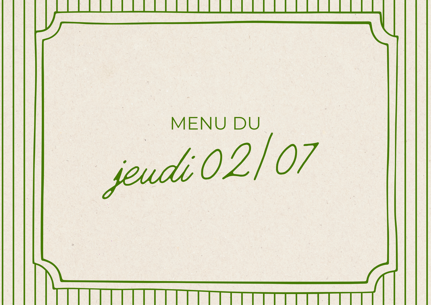 Menu du jeudi 02/07