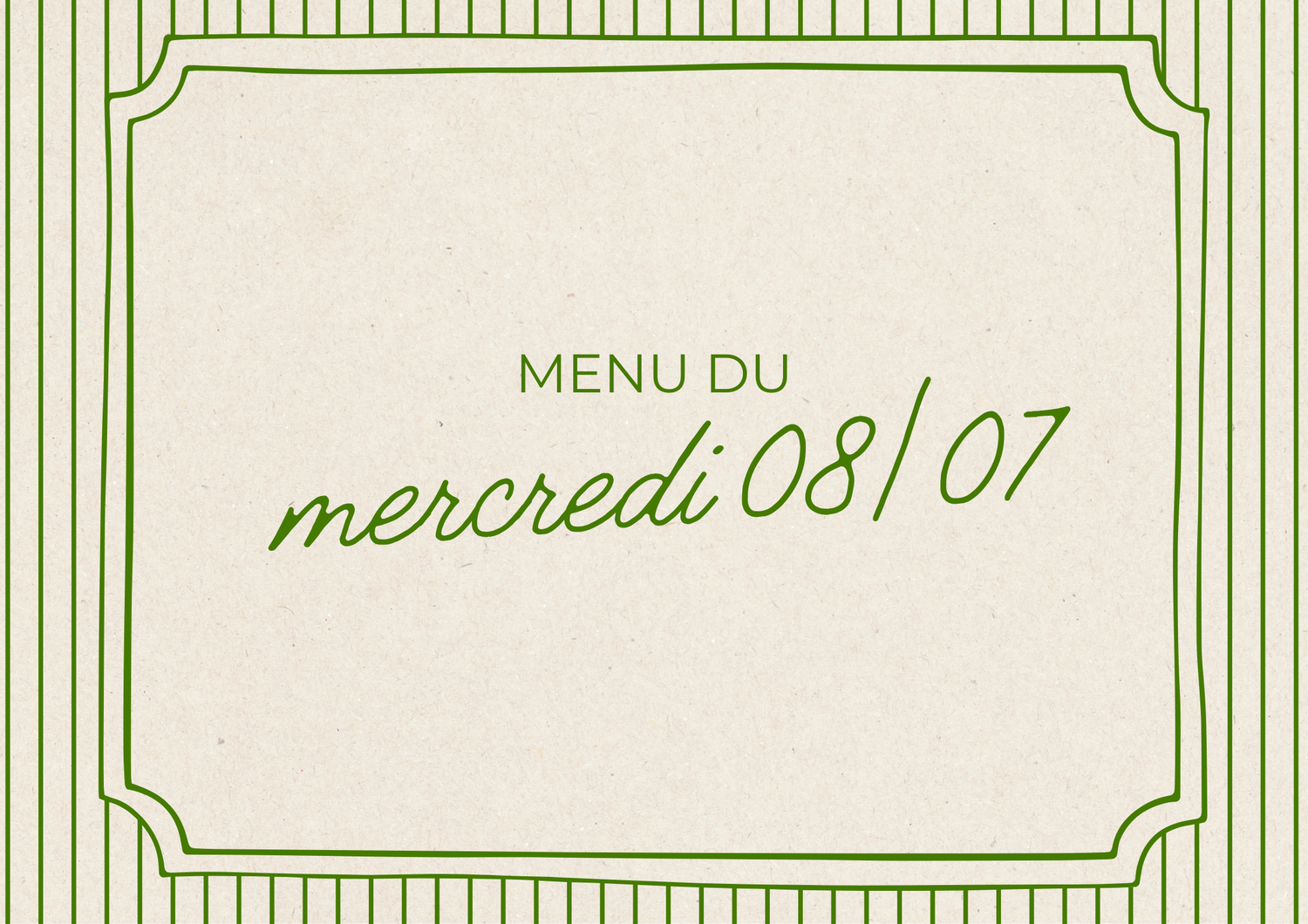 Menu du mercredi 08/07