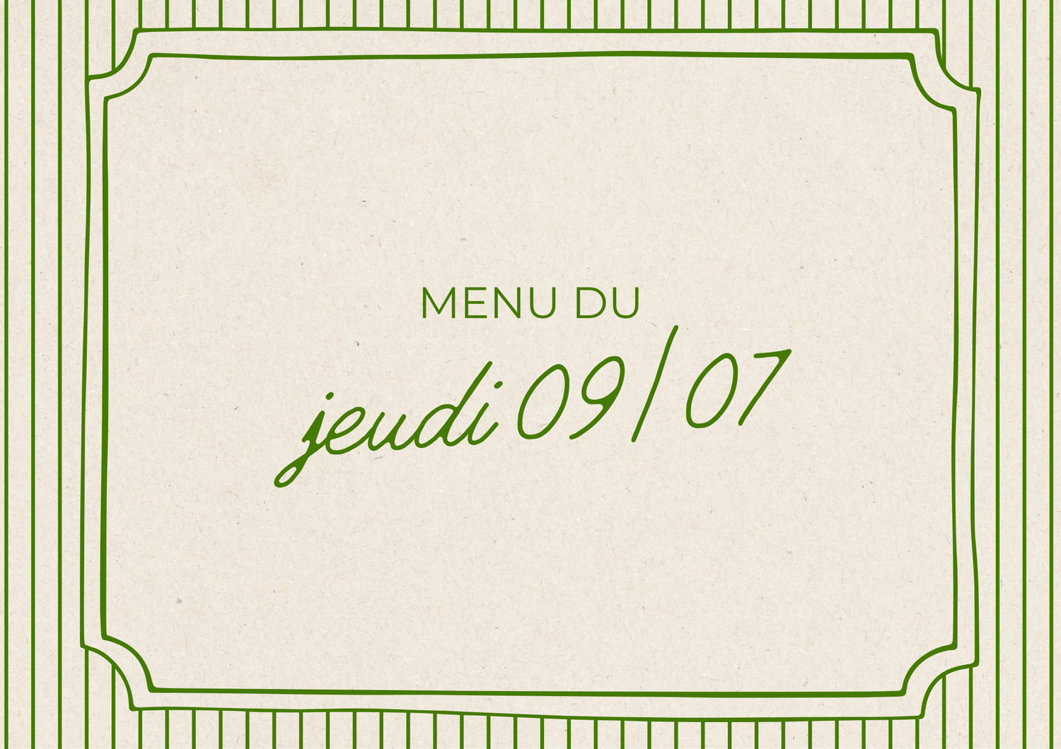 Menu du jeudi 09/07