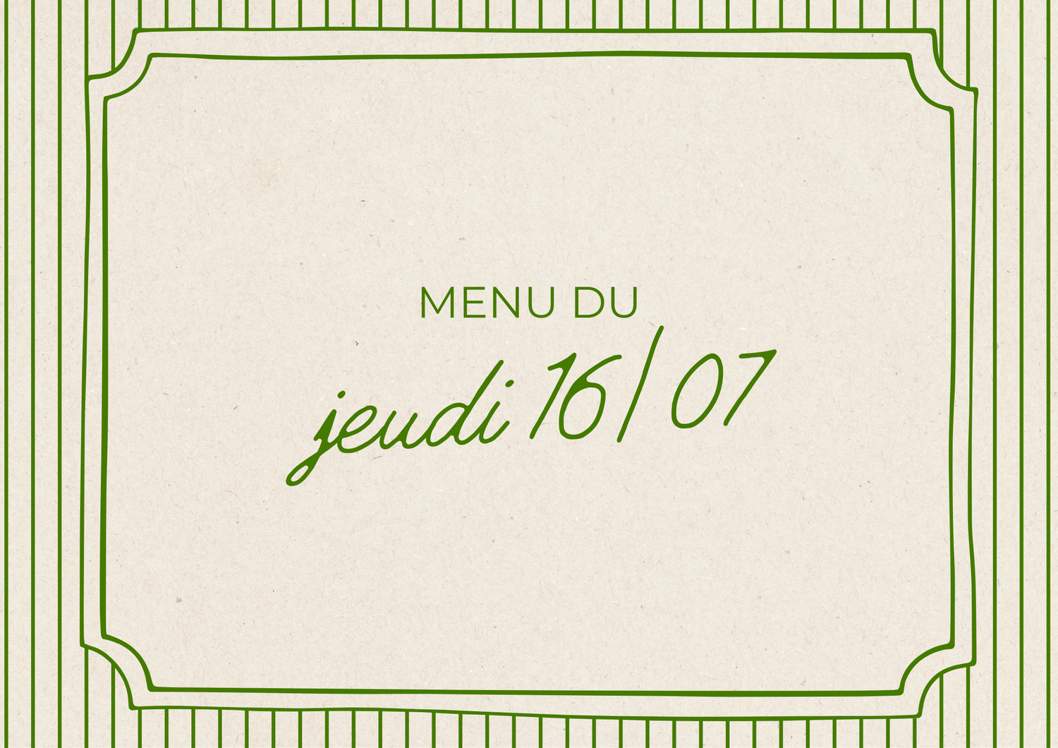 Menu du jeudi 16/07
